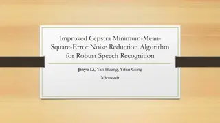 Improved Cepstra Minimum-Mean-Square-Error Noise Reduction Algorithm for Robust Speech Recognition