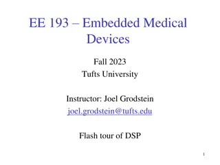 Introduction to Digital Signal Processing for Embedded Medical Devices