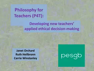 Ethical Decision-Making in Teacher Education: A Philosophical Approach