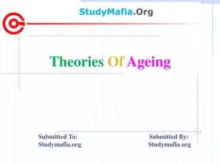 Theories of Ageing: Exploring Perspectives on Growing Old