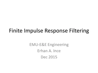 Finite Impulse Response Filtering in Digital Signal Processing