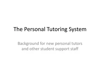 Enhancing Academic Support through Personal Tutoring System