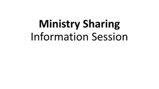 Ministry Sharing Information Session Overview