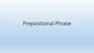 Understanding Prepositional Phrases: A Comprehensive Guide