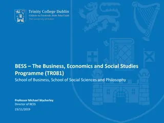 BESS Programme at Trinity College Dublin