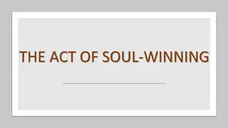 Understanding the Role of a Soul-Winner in Spreading the Gospel