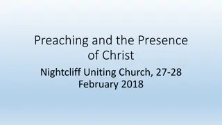 The Presence of Christ in Preaching and Church Life