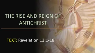 The Rise and Reign of Antichrist According to Revelation