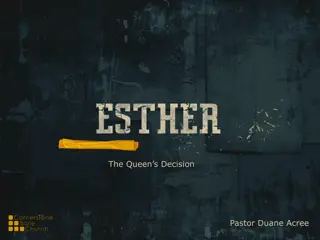 The Queen's Decision in the Book of Esther