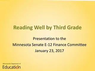 Reading Well by Third Grade: Student Performance Trends in Minnesota