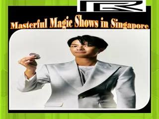 Masterful Magic Shows in Singapore