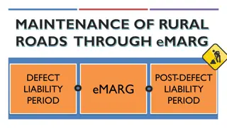 Upgrade of Rural Roads Maintenance Process through eMARG Implementation