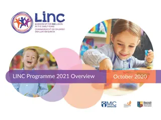 Overview of LINC Programme and Inclusive Practices in Early Childhood Education