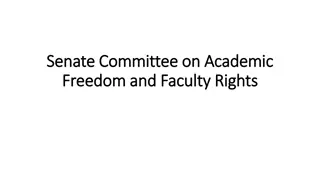 Senate Committee on Academic Freedom and Faculty Rights Overview