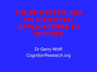 The SP System: Simplification, Integration, and Potential Applications in Defense