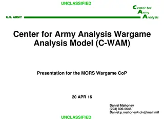 C-WAM: U.S. Army Operational Wargaming Analysis Model