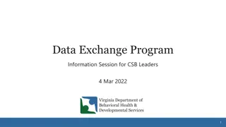 Modernizing Data Exchange and Management for CSB Leaders in Virginia