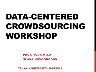 Data-Centered Crowdsourcing Workshop Overview