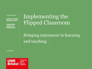 Implementing the Flipped Classroom Presentation: Bringing Enjoyment to Learning and Teaching