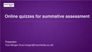 Enhancing Assessment with Online Quizzes: Strategies and Insights