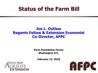 Insights on the Current Status of the Farm Bill and Potential Impacts