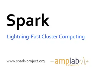 Introduction to Spark: Lightning-Fast Cluster Computing