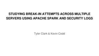 Analyzing Break-In Attempts Across Multiple Servers using Apache Spark