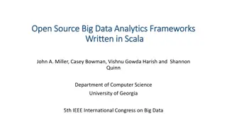 Evolution of Scala-Based Open Source Big Data Analytics Frameworks