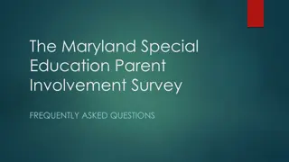 Maryland Special Education Parent Involvement Survey FAQ