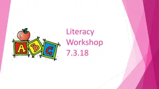 Literacy Workshop and Curriculum Overview for Enhanced Learning