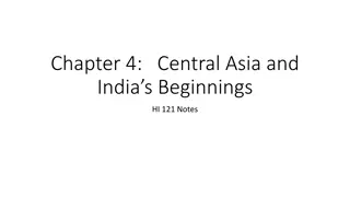 Early Civilizations and Trade Networks in Central Asia and India