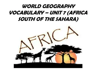 Geography of Africa South of the Sahara - Physical Features, Climate, and Economy