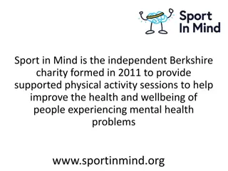 Empowering Mental Health through Physical Activity with Sport in Mind