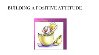 Building a Positive Attitude: Keys to Success