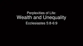 Reflections on Wealth and Inequality in Ecclesiastes