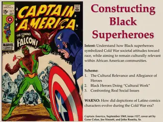 Evolution of Black Superheroes and Social Commentary During the Cold War Era