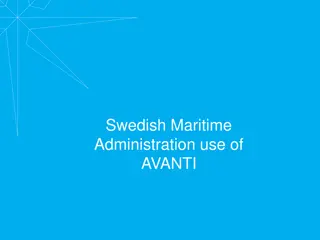 Swedish Maritime Administration's Use of AVANTI in Fulfilling SOLAS Requirements