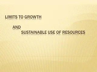 The Limits to Growth and Sustainable Resource Use