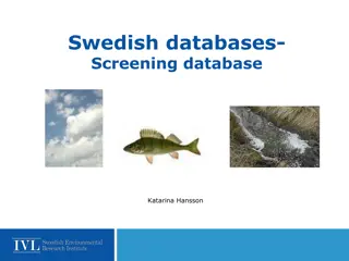 Environmental Monitoring and Screening Databases in Sweden