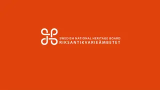 Transforming Cultural Heritage Tourism in Sweden: Successes and Strategies