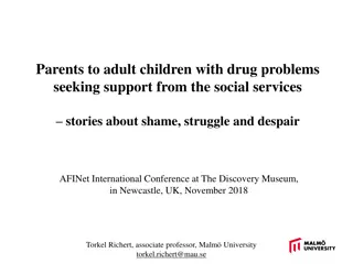 Challenges Faced by Parents of Adult Children with Drug Problems