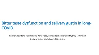 Salivary Gustin and Taste Dysfunction in Long-COVID Patients