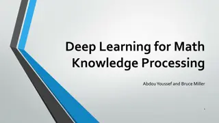 Deep Learning for Math Knowledge Processing: Goals and Related Work