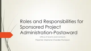 Roles and Responsibilities in Sponsored Project Administration Post-award