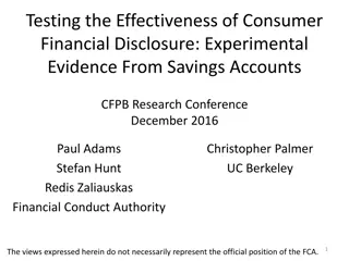 Testing Effectiveness of Consumer Financial Disclosure: Experimental Evidence