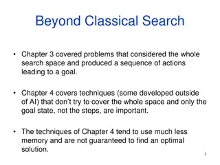 Techniques in Beyond Classical Search and Local Search Algorithms