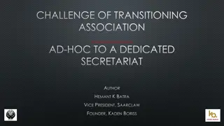 Challenges of Transitioning from Ad-hoc to Dedicated Secretariat in Associations