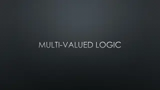 Multi-Valued Logic in Three-Valued Systems