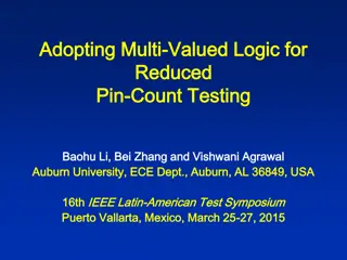 Adopting Multi-Valued Logic for Reduced Pin-Count Testing