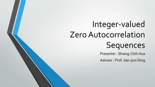 Integer-Valued Zero Autocorrelation Sequences